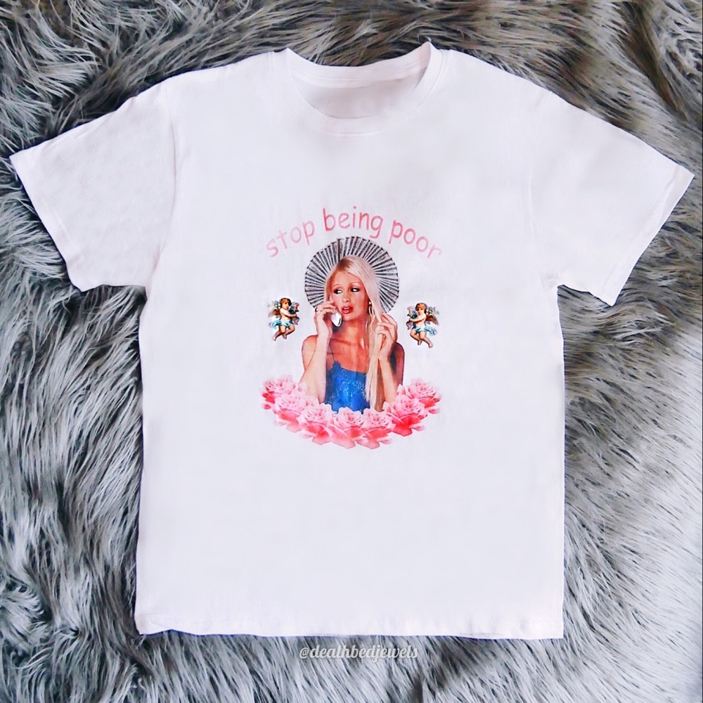 ⚡Pre-Order⚡ Paris Hilton Stop Being Poor Tee